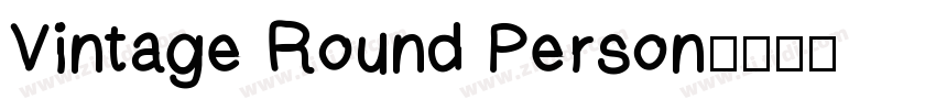 Vintage Round Person字体转换